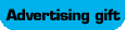 Advertising gift